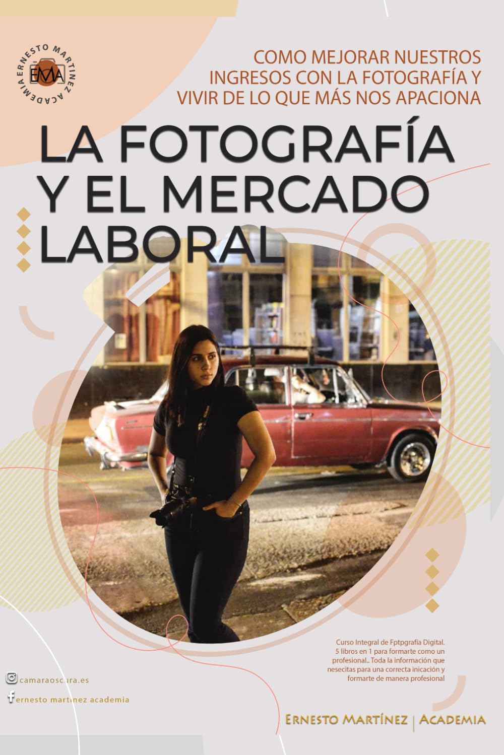 La Fotografía y el Mercado Laboral.: Cómo mejorar nuestros ingresos con la Fotografía. (Spanish Edition) baixar o livro de graça