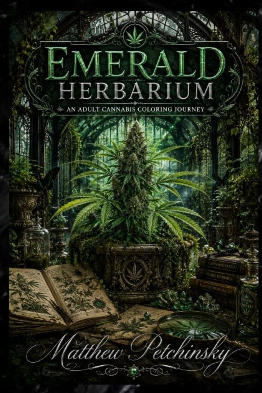 The Emerald Herbarium: An Adult Cannabis Coloring Journey