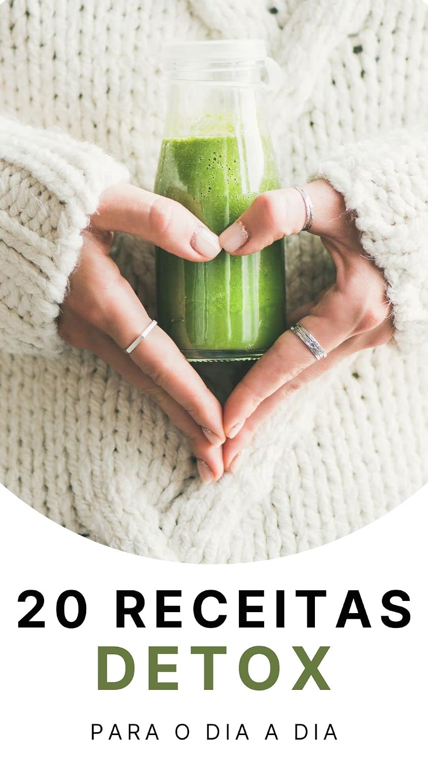 ler totalmente 20 Receitas de Sucos Detox para Perda de Peso: Deliciosas e Fáceis de Fazer (Emagreça Já: Guia Completo para uma Vida Saudável)