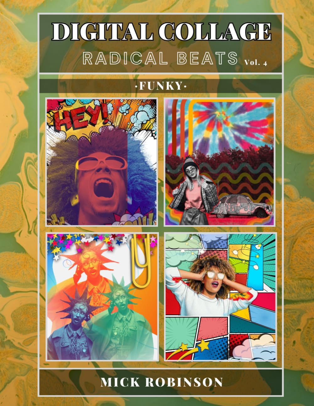 ler totalmente DIGITAL COLLAGE: RADICAL BEATS VOLUME 4