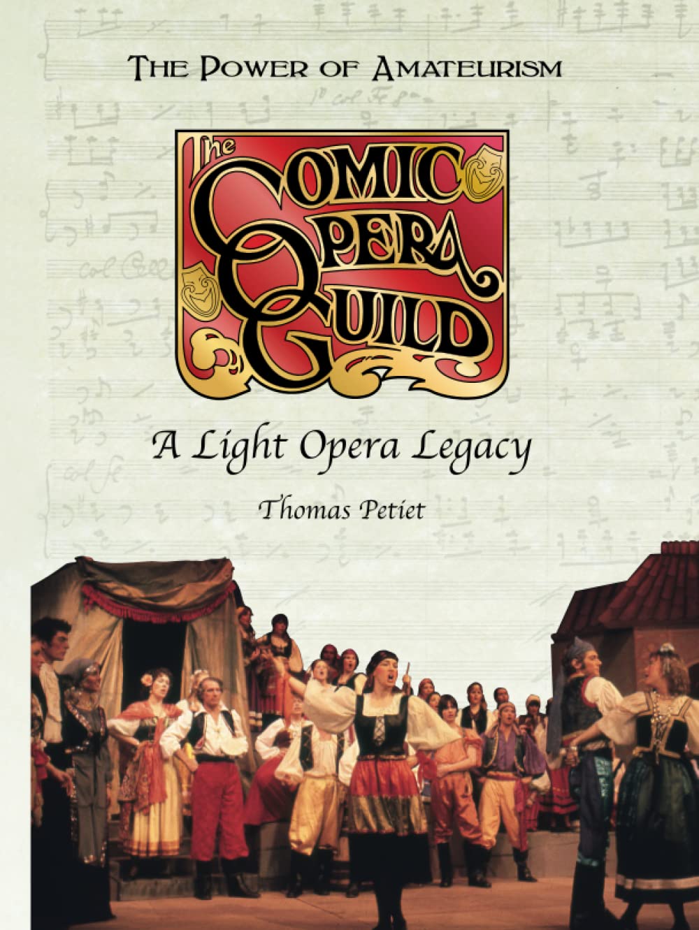 ler totalmente The Comic Opera Guild: A Light Opera Legacy