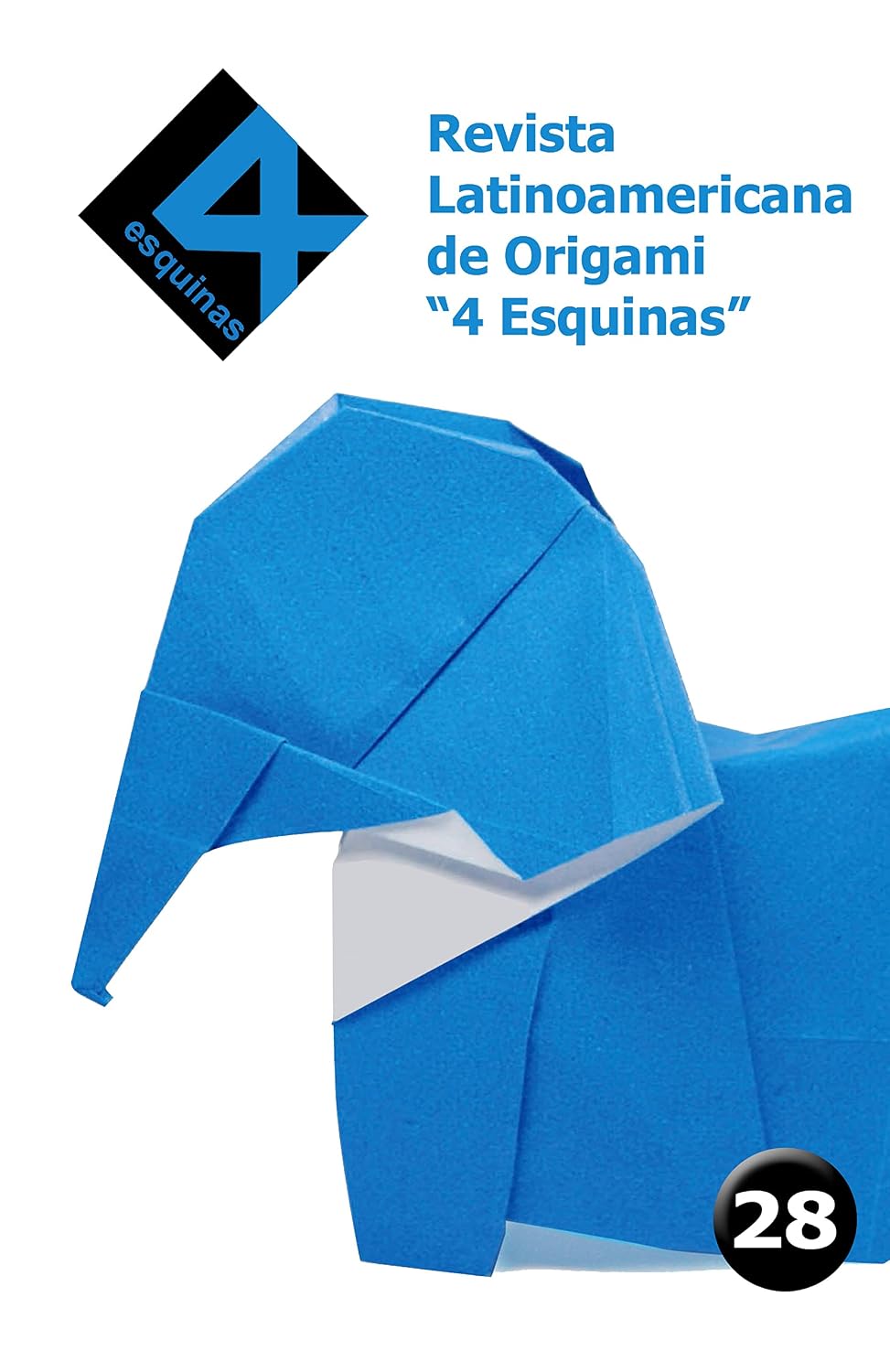 capítulo por capítulo baixar Revista Latinoamericana de Origami " 4 esquinas " No. 28 (Revista Latinoamericana de Origami 4 Esquinas) (Spanish Edition)