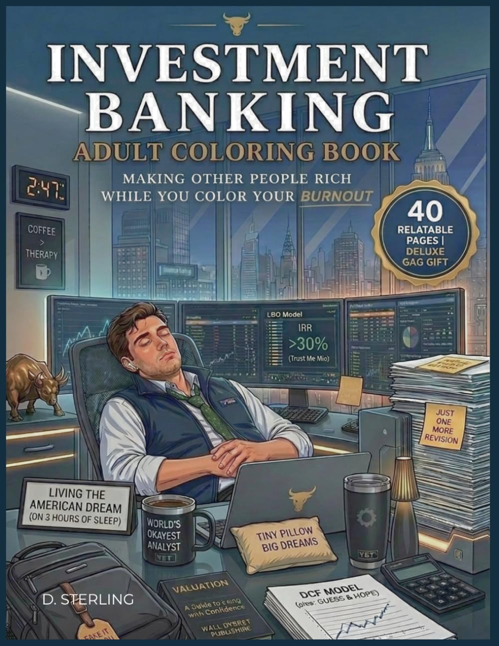 capítulo por capítulo baixar INVESTMENT BANKING: Adult Coloring Book. Making Other People Rich While You Color Your Burnout (The Corporate Survival Guide)