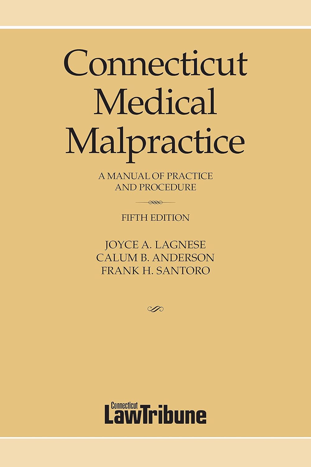 Connecticut Medical Malpractice, Fifth Edition baixar o livro de graça