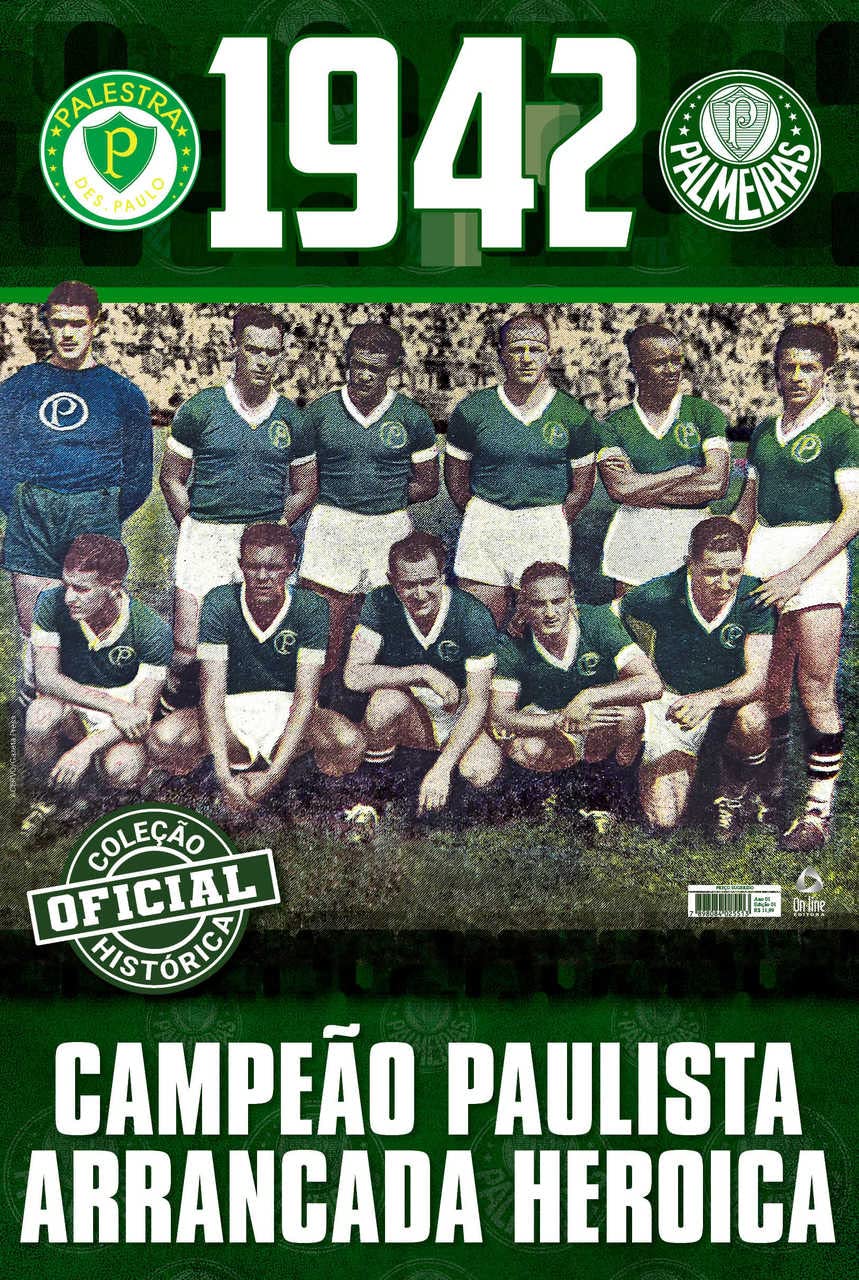 Coleção Oficial Histórica Palmeiras Edição 01 - Campeão Paulista de 1942 baixar o livro de graça