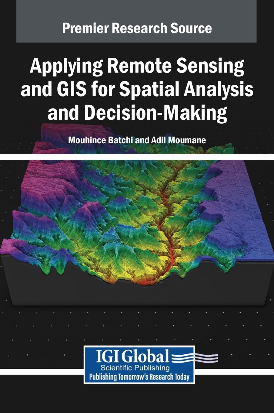 ler totalmente Applying Remote Sensing and GIS for Spatial Analysis and Decision-Making