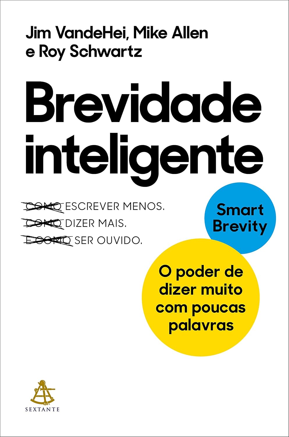 ler totalmente Brevidade inteligente: O poder de dizer muito com poucas palavras