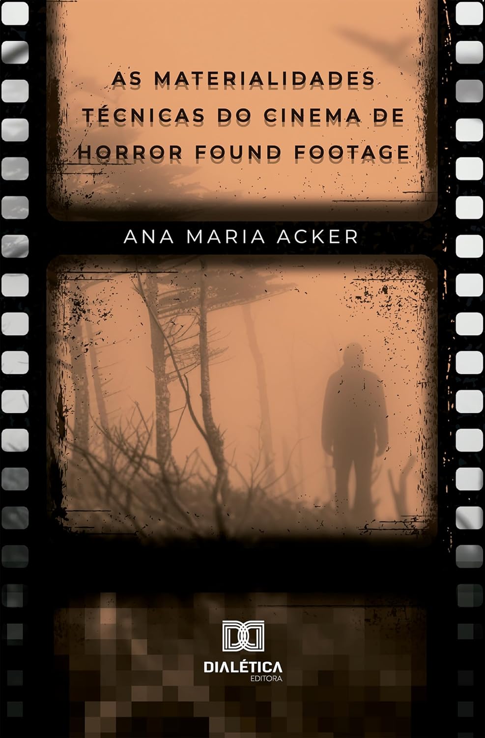 capítulo por capítulo baixar As Materialidades Técnicas do Cinema de Horror Found Footage