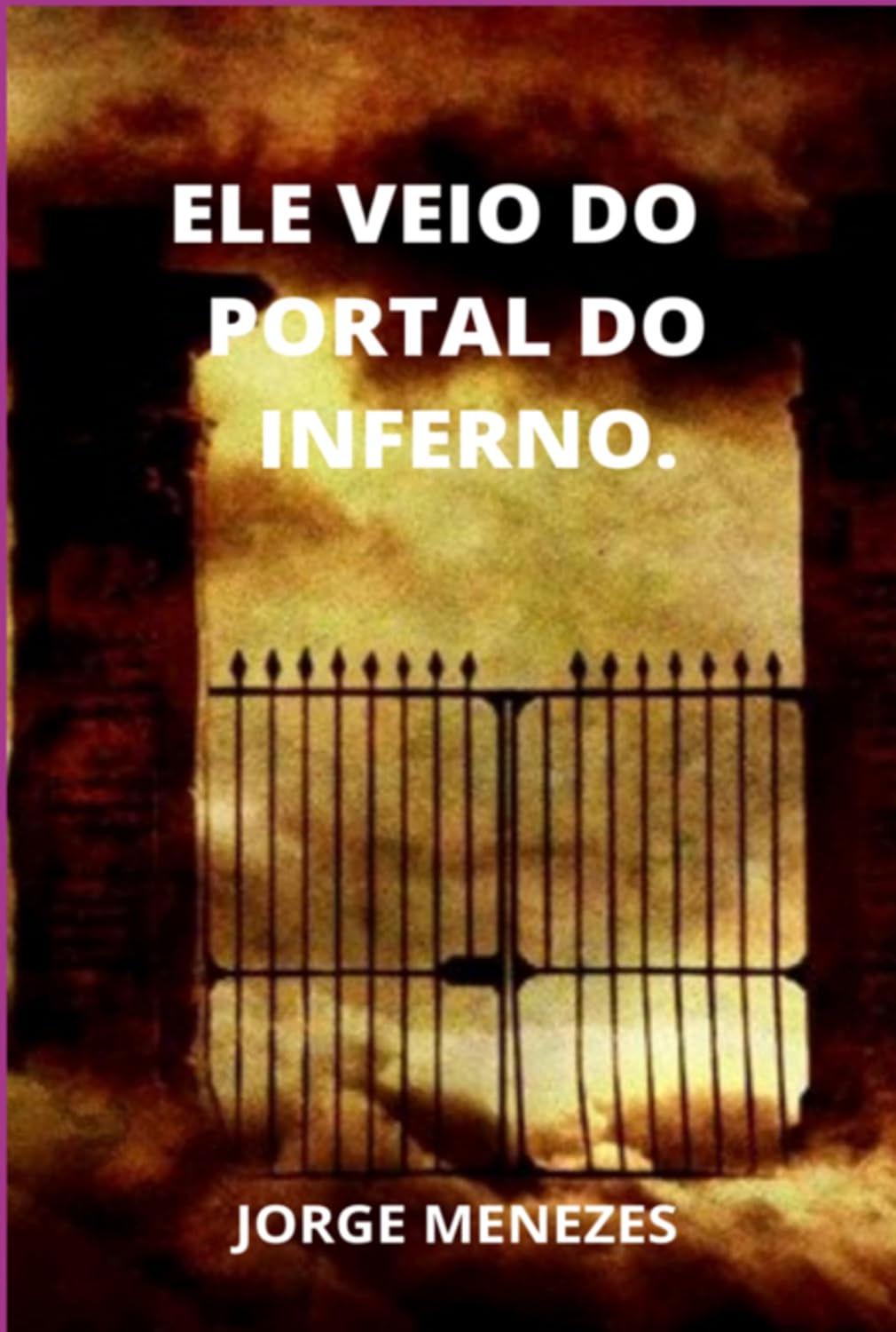 ler totalmente Ele Veio Do Portal Do Inferno.