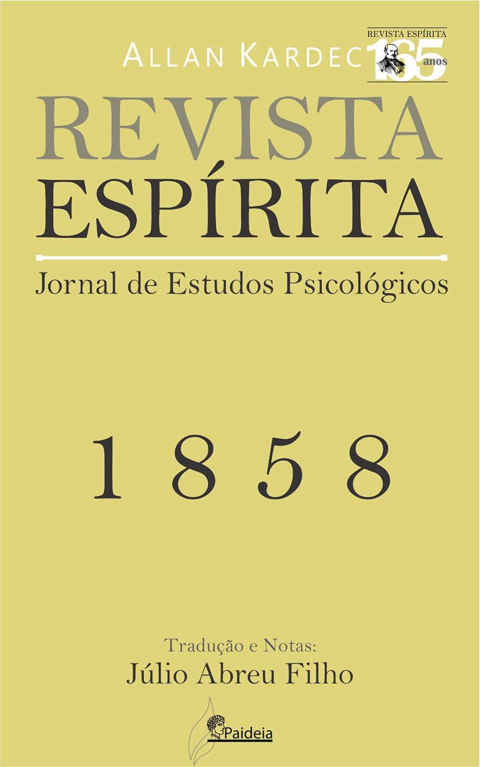 Revista Espírita 1858 (Revista Espírita, de Allan Kardec Livro 1) baixar livro de graça