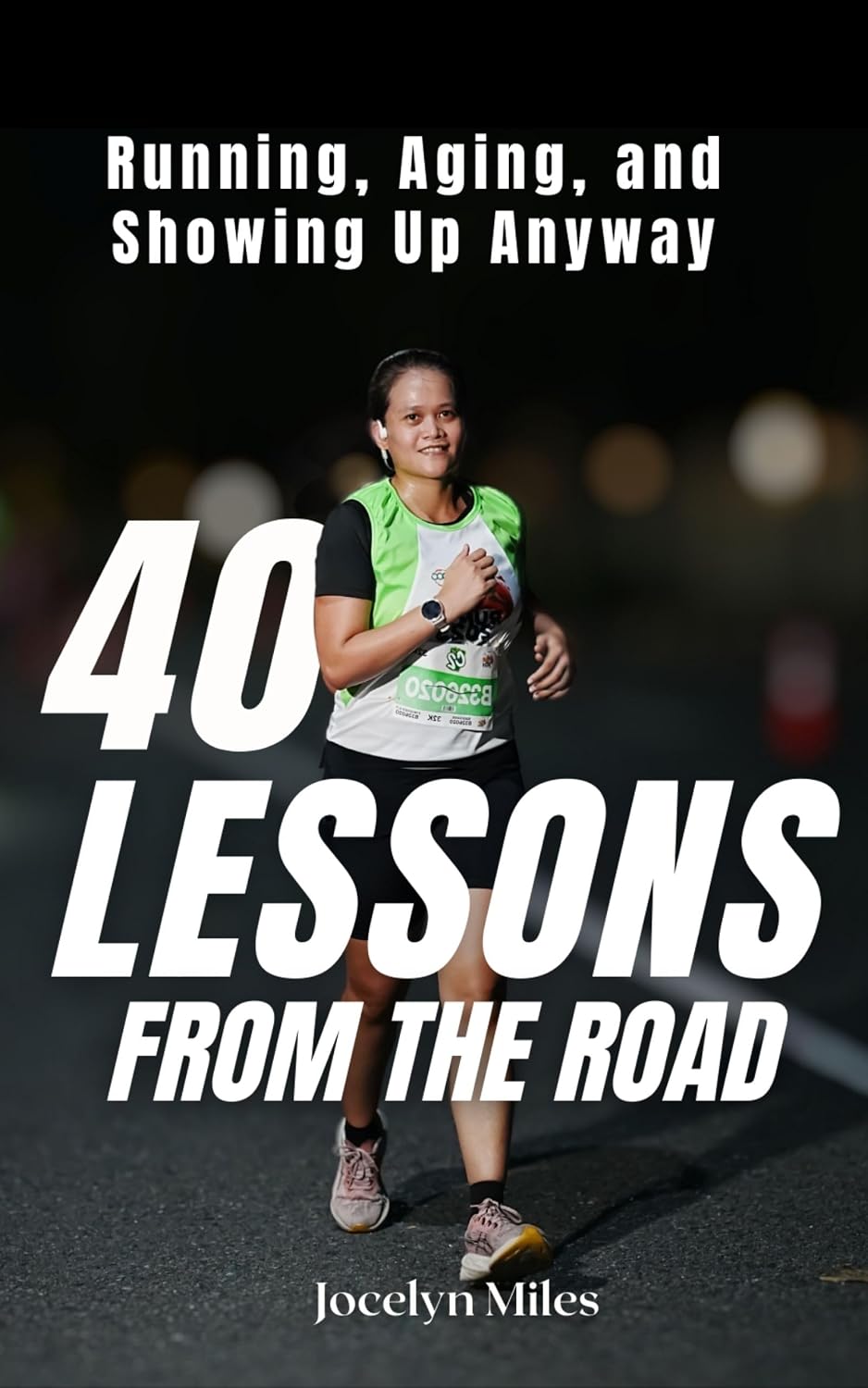 ler totalmente 40 Lessons from the Road: Running, Aging, and Showing Up Anyway (English Edition)