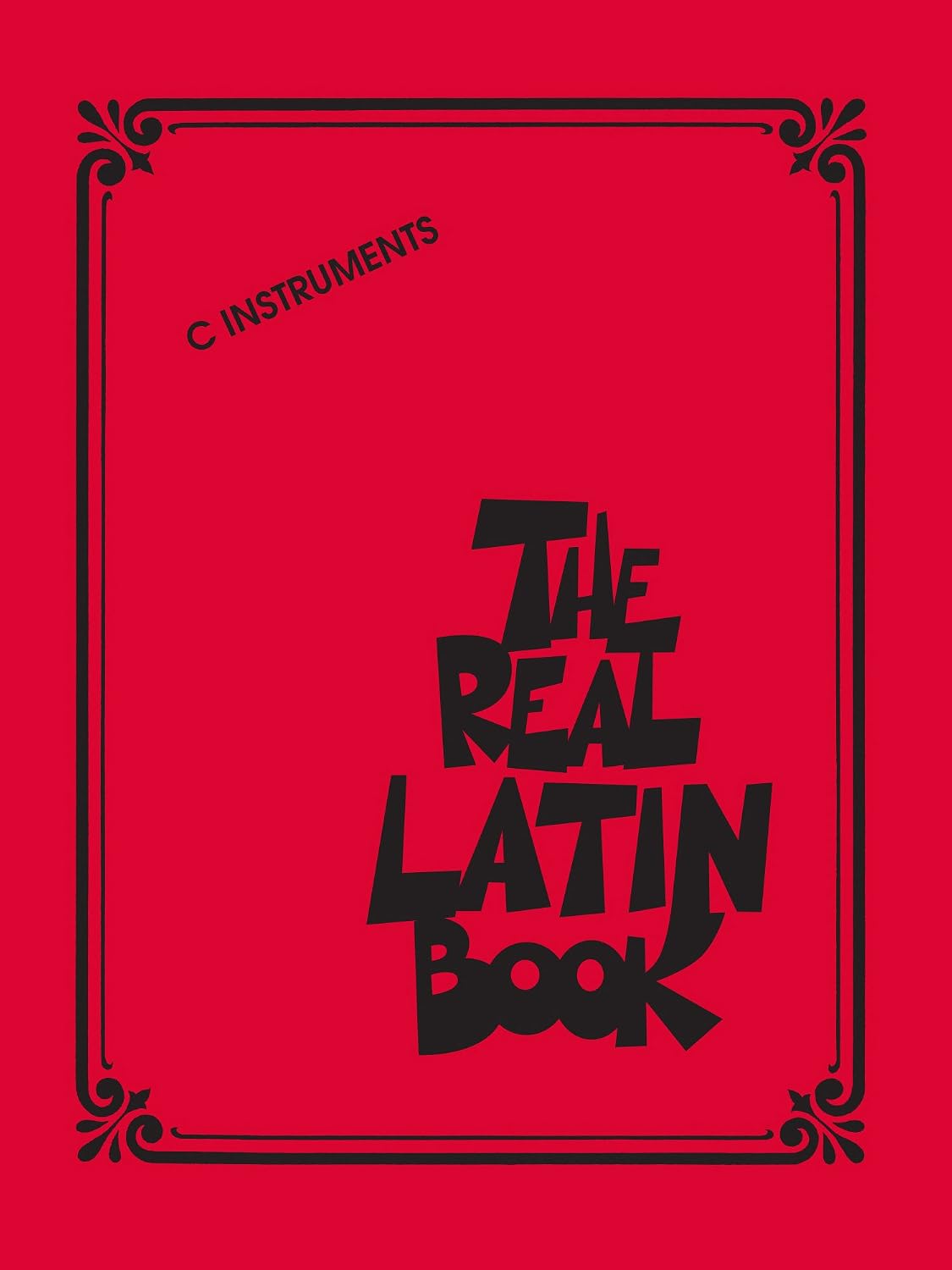 capítulo por capítulo baixar The Real Latin Book: For C Instruments (English Edition)