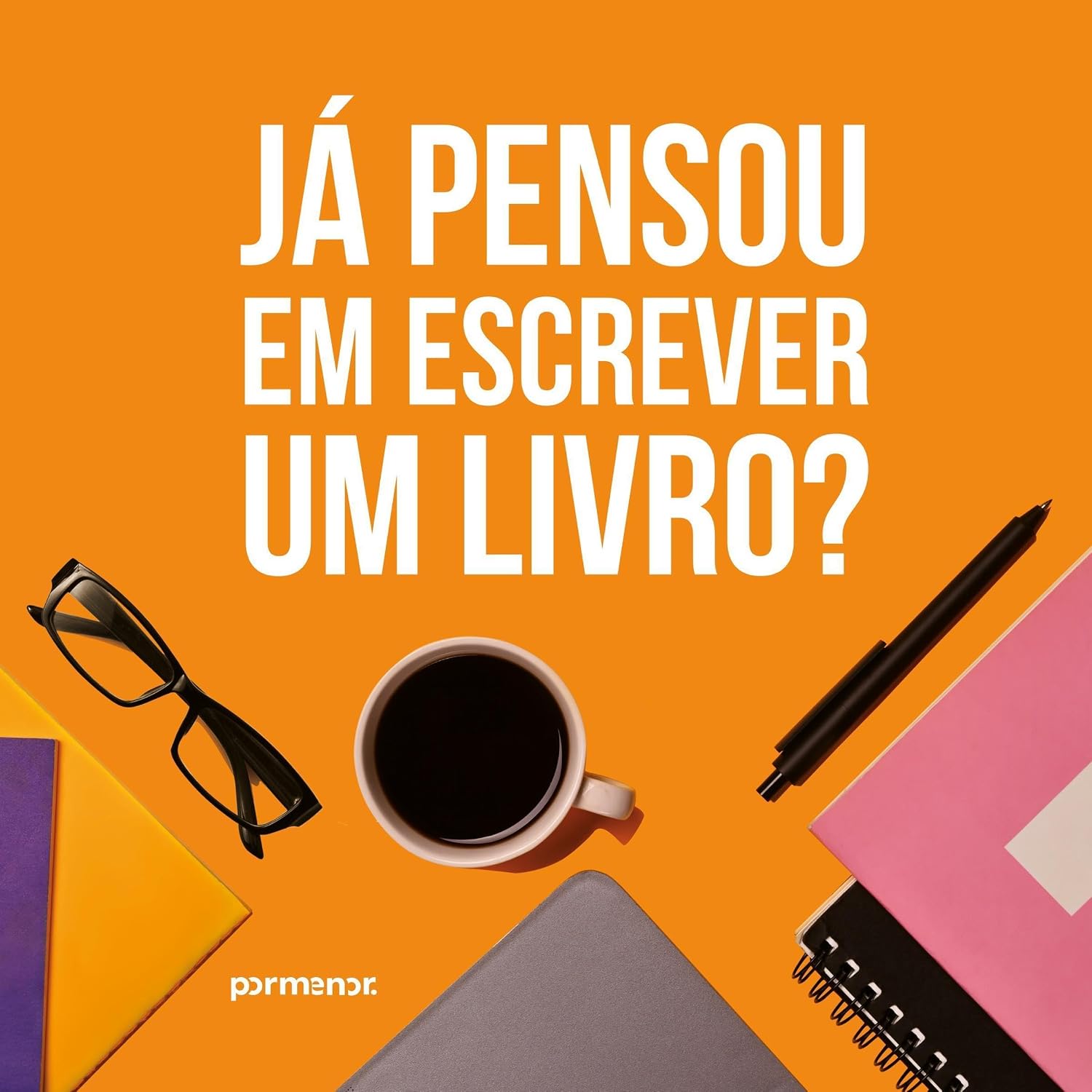 ler totalmente Já pensou em escrever um livro?