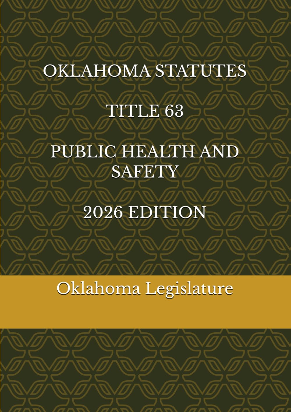 OKLAHOMA STATUTES TITLE 63 PUBLIC HEALTH AND SAFETY 2026 EDITION baixar livro de graça