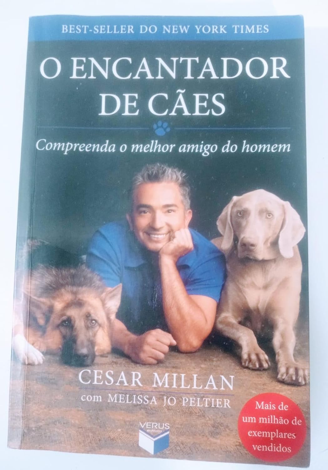 ler totalmente O encantador de cães: compreenda o melhor amigo do homem: Compreenda o melhor amigo do homem