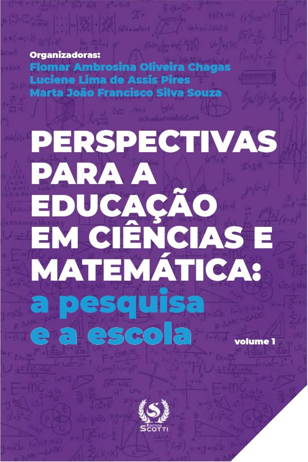 Perspectivas para a educação em Ciências e Matemática: a pesquisa e a escola baixar o livro de graça