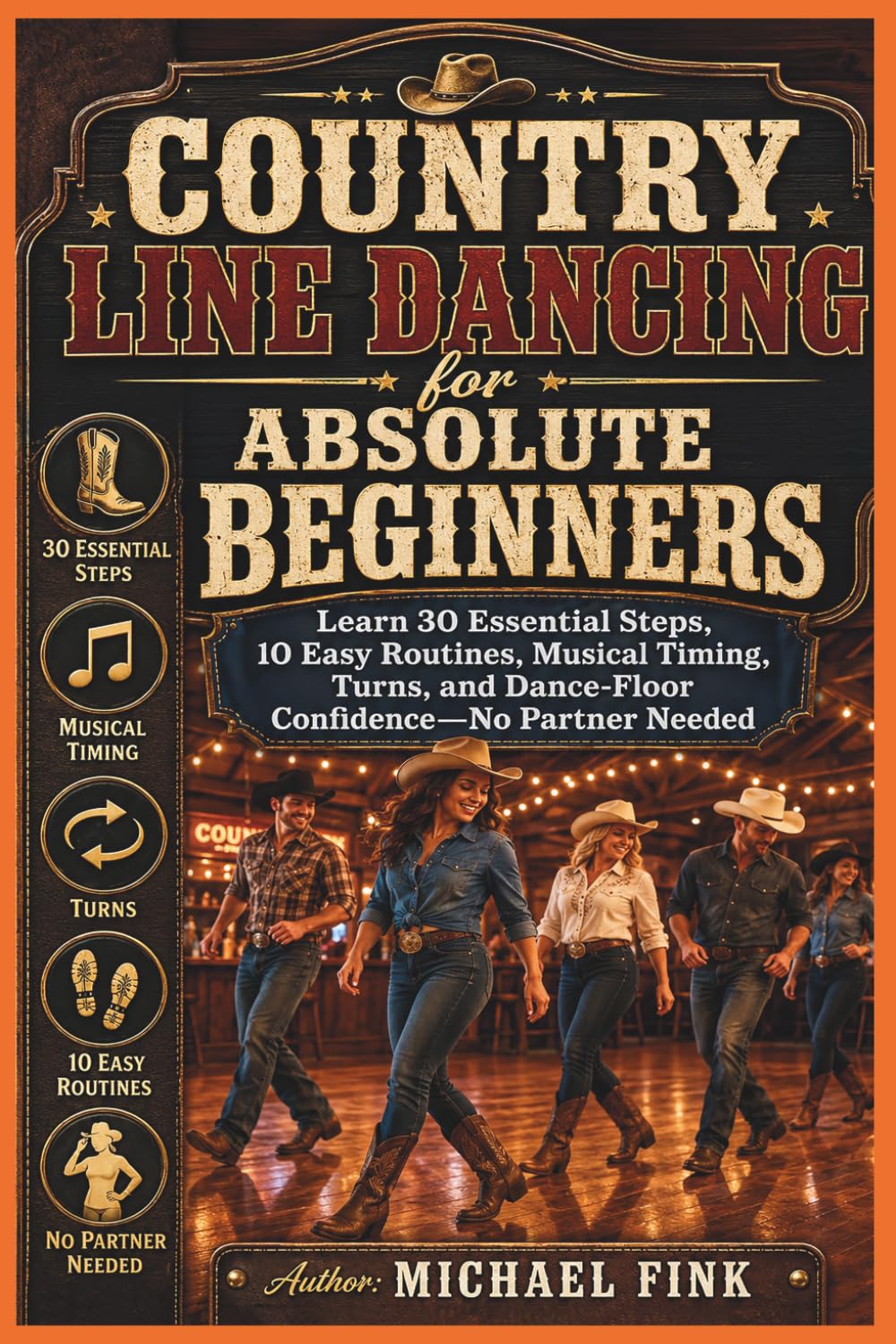 capítulo por capítulo baixar Country Line Dancing for Absolute Beginners: Learn 30 Essential Steps, 10 Easy Routines, Musical Timing, Turns, and Dance-Floor Confidence-No Partner Needed: 41