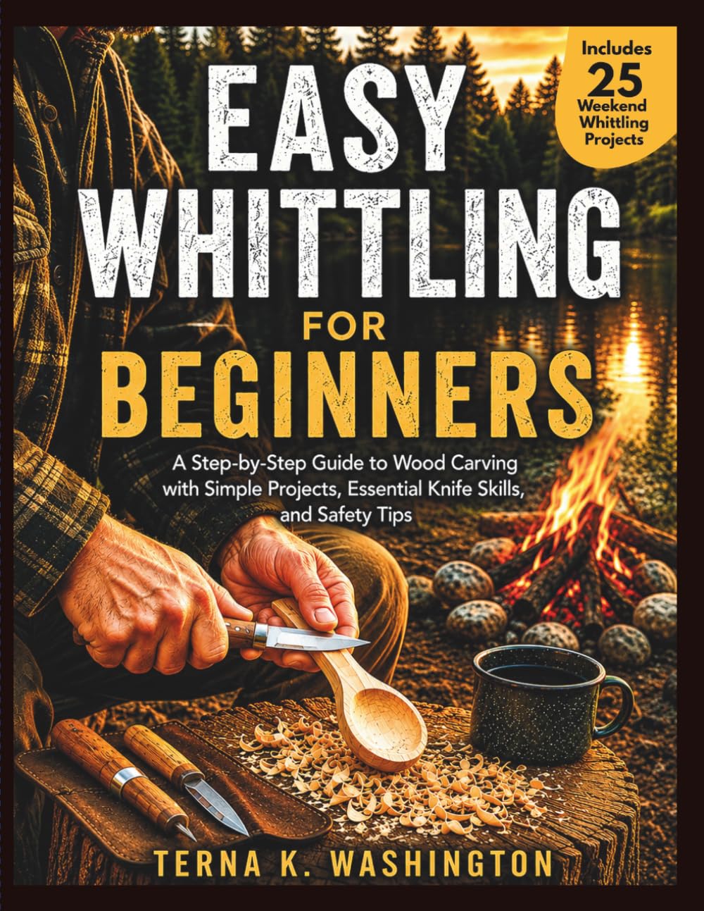 capítulo por capítulo baixar Easy Whittling for Beginners: A Step-by-Step Guide to Wood Carving with Simple Projects, Essential Knife Skills, and Safety Tips