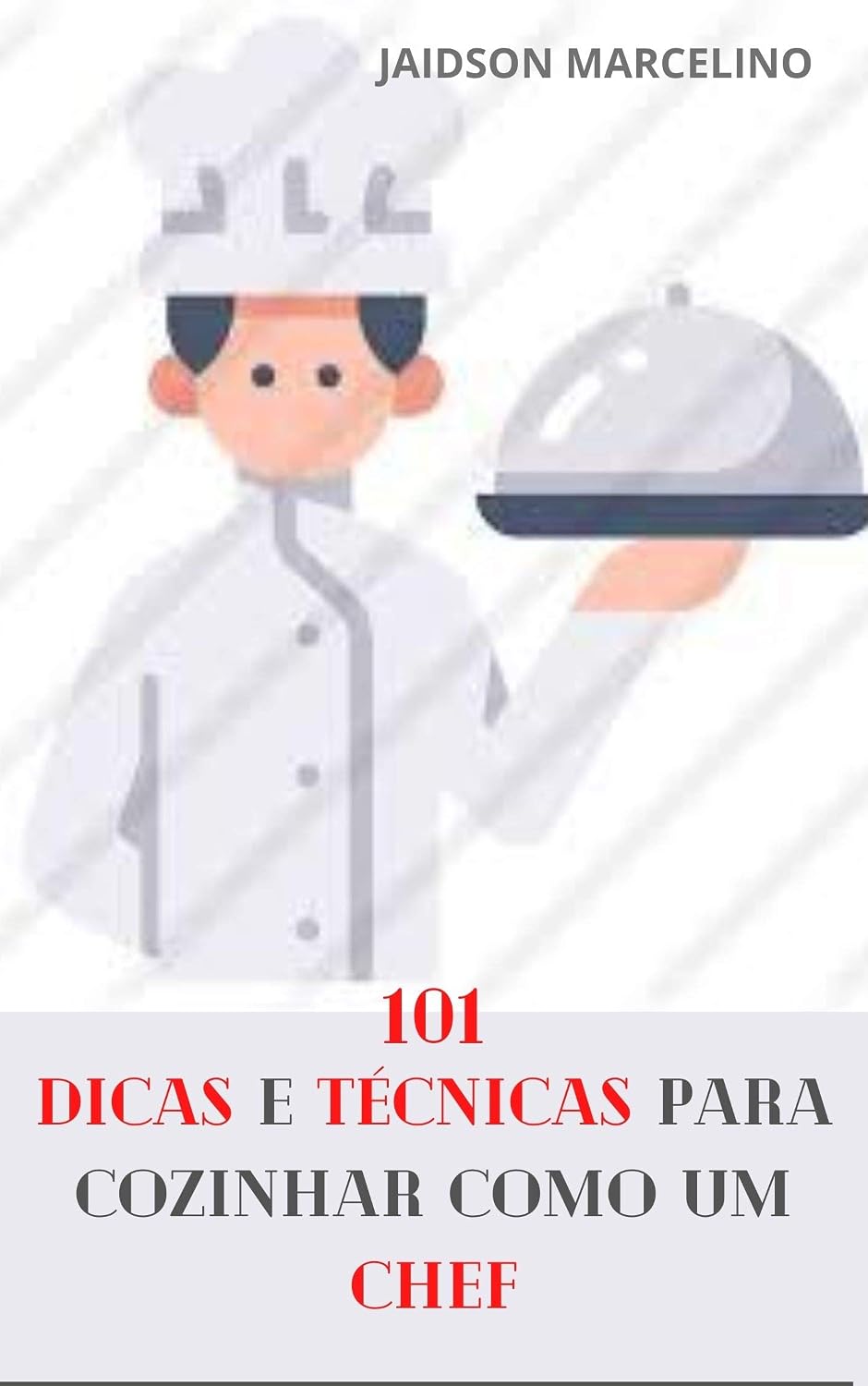 ler totalmente 101 Dicas e Técnicas Para Cozinhar como um Chef