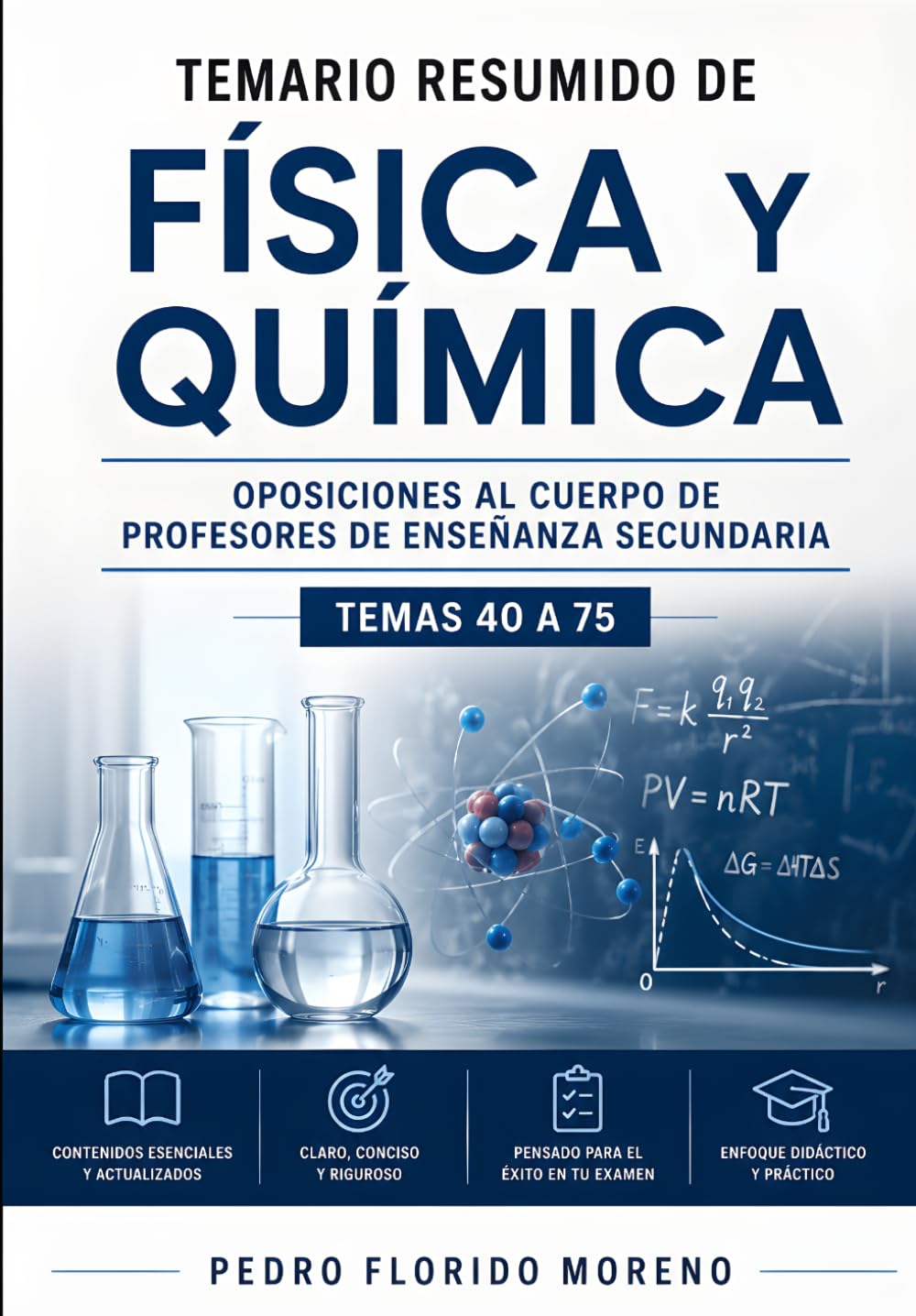 TEMARIO RESUMIDO DE FÍSICA Y QUÍMICA: OPOSICIONES AL CUERPO DE PROFESORES DE ENSEÑANZA SECUNDARIA. TEMAS 40 A 75 (TEMARIOS DE OPOSICIONES) (Spanish Edition) baixar o livro de graça