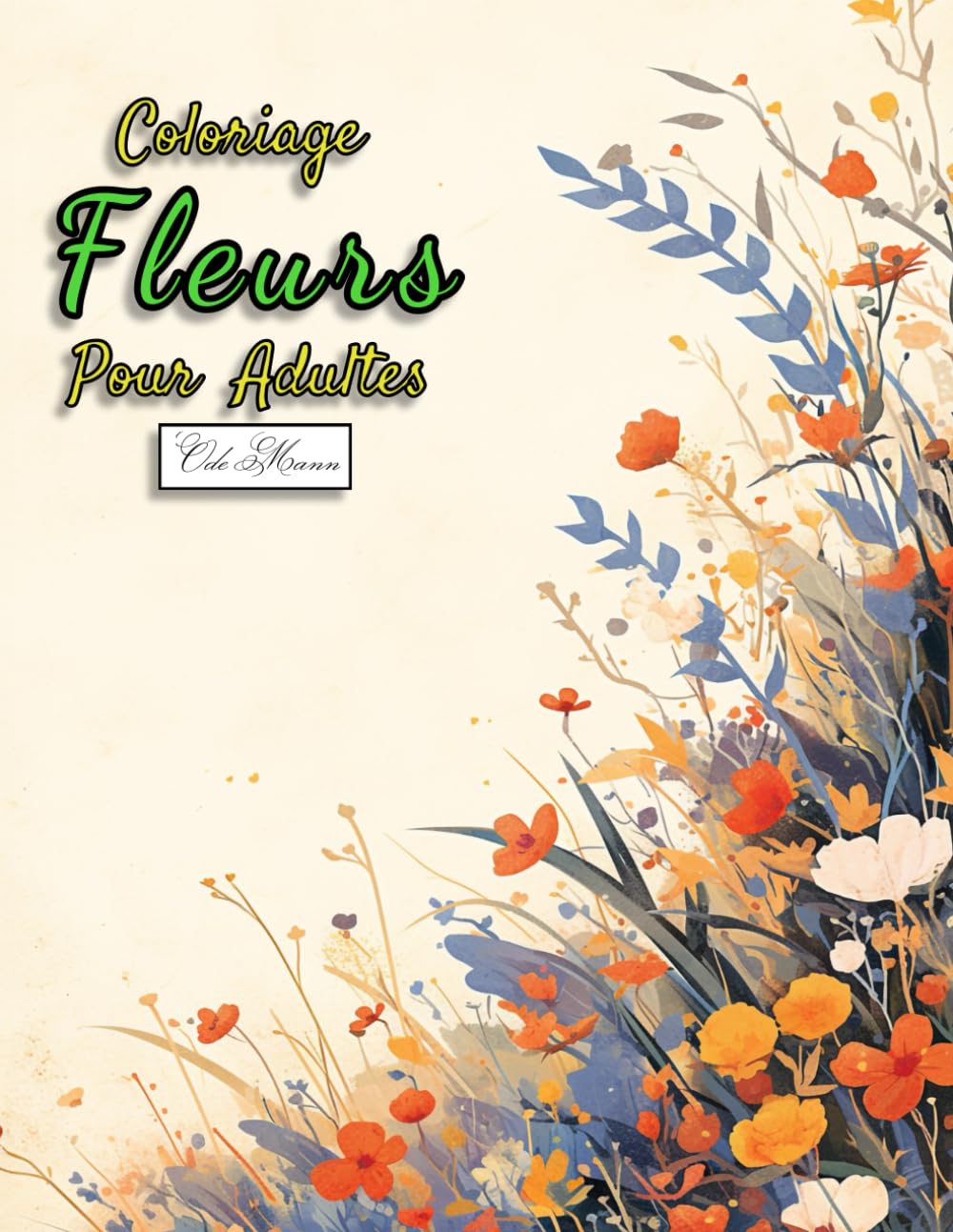 Coloriage Fleurs Pour Adultes: Compositions artistiques avec feuilles, pétales, branches fleuries et motifs stylisés baixar o livro de graça