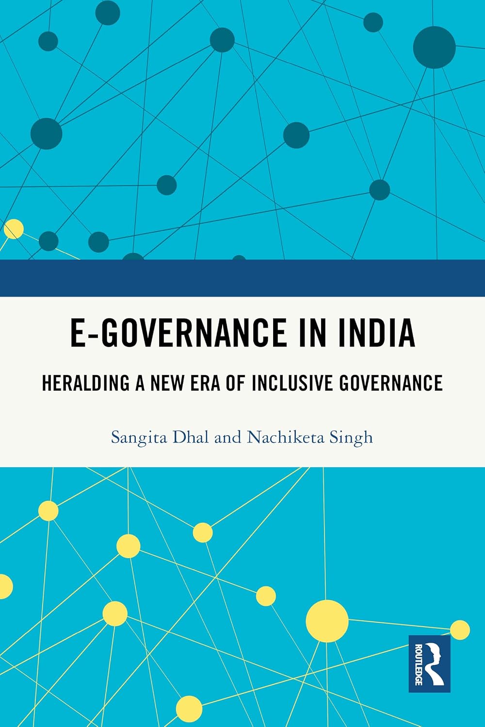 E-Governance in India: Heralding A New Era of Inclusive Governance (English Edition) baixar livro de graça