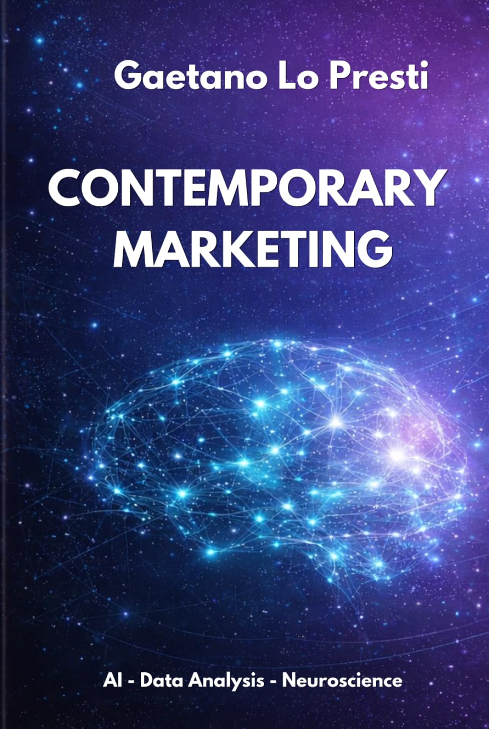 ler totalmente Contemporary Marketing: AI - Data Analysis - Neuroscience