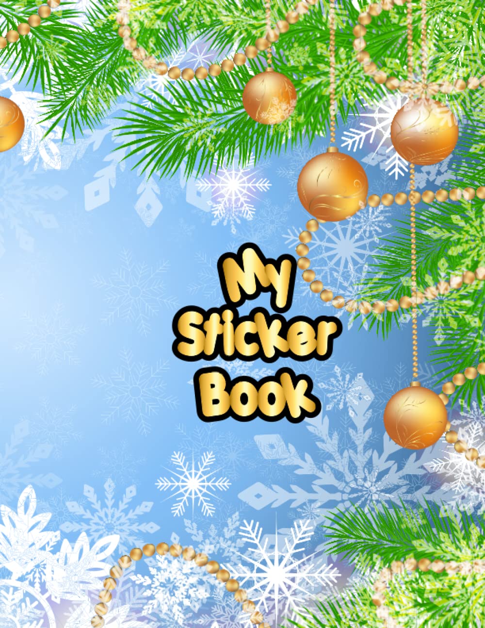 ler totalmente My Sticker Book: Happy Christmas Day Blank Sticker Book for Kids with Fun and Joy