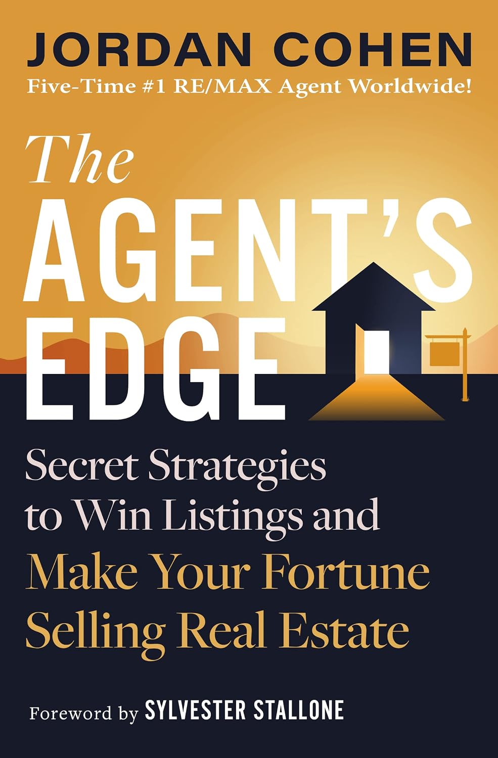 The Agent's Edge: Secret Strategies to Win Listings and Make Your Fortune Selling Real Estate baixar o livro de graça