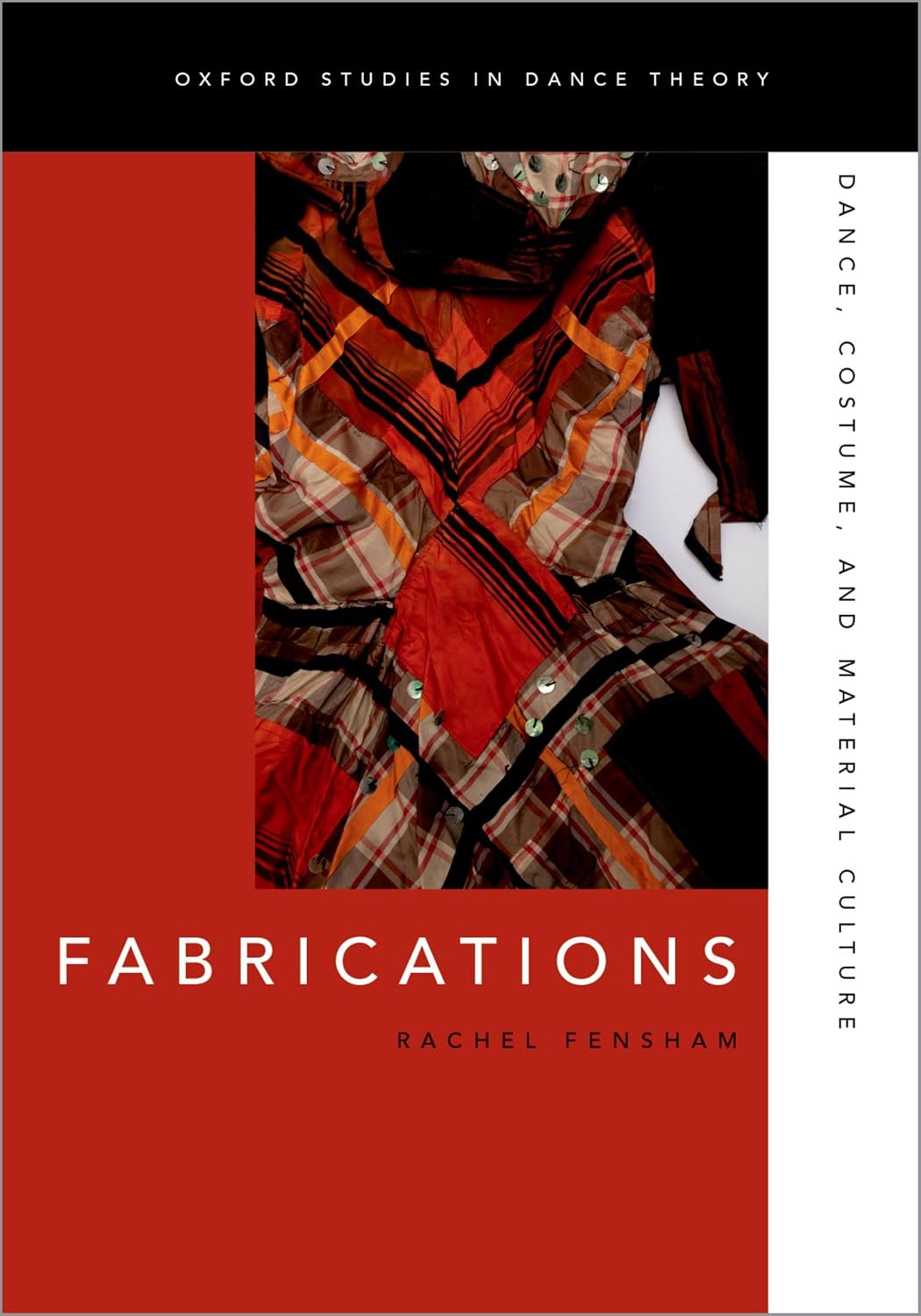 ler totalmente Fabrications: Dance, Costume, and Material Culture (Oxford Studies in Dance Theory) (English Edition)