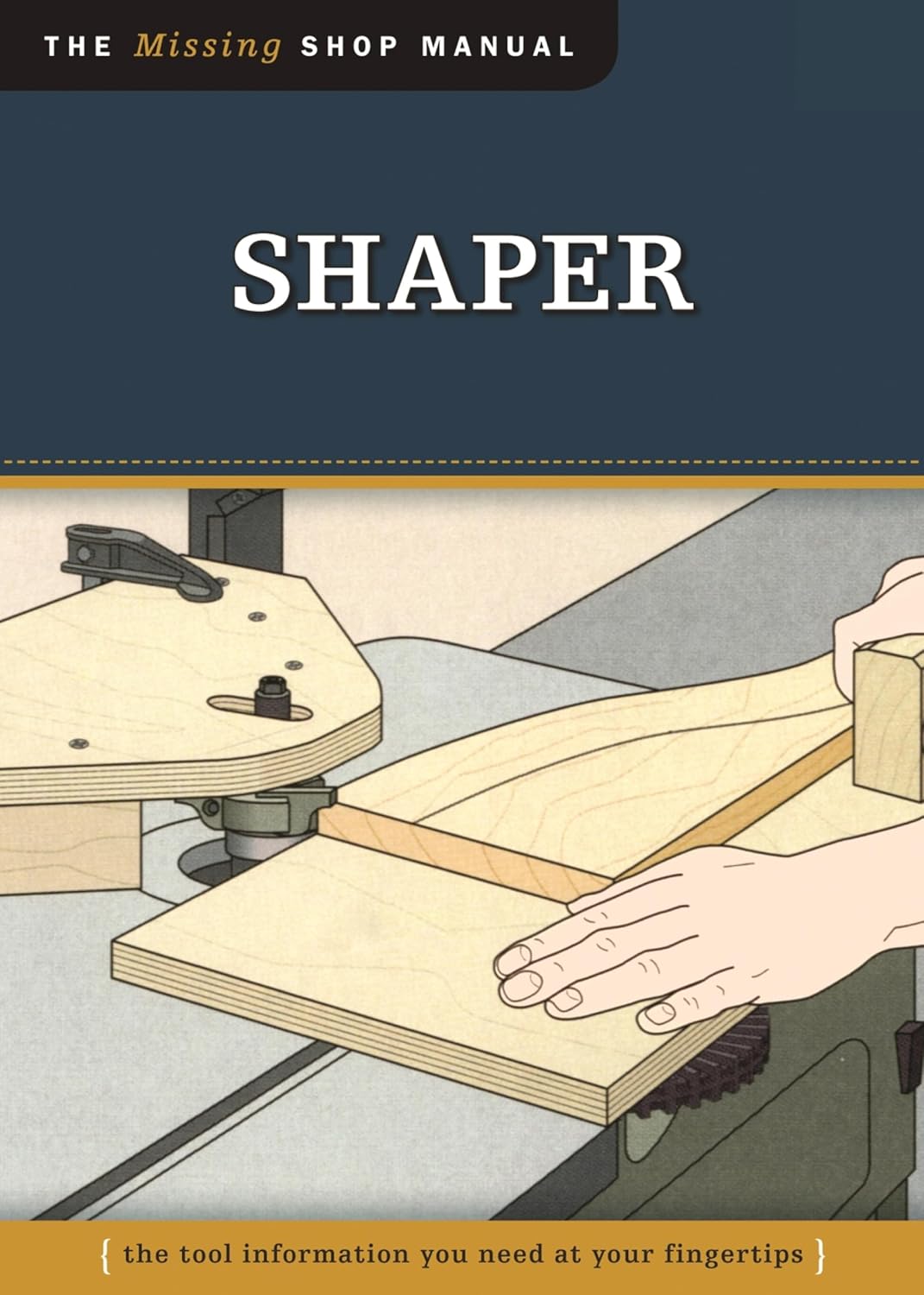 ler totalmente Shaper (Missing Shop Manual): The Tool Information You Need at your Fingertips (English Edition)