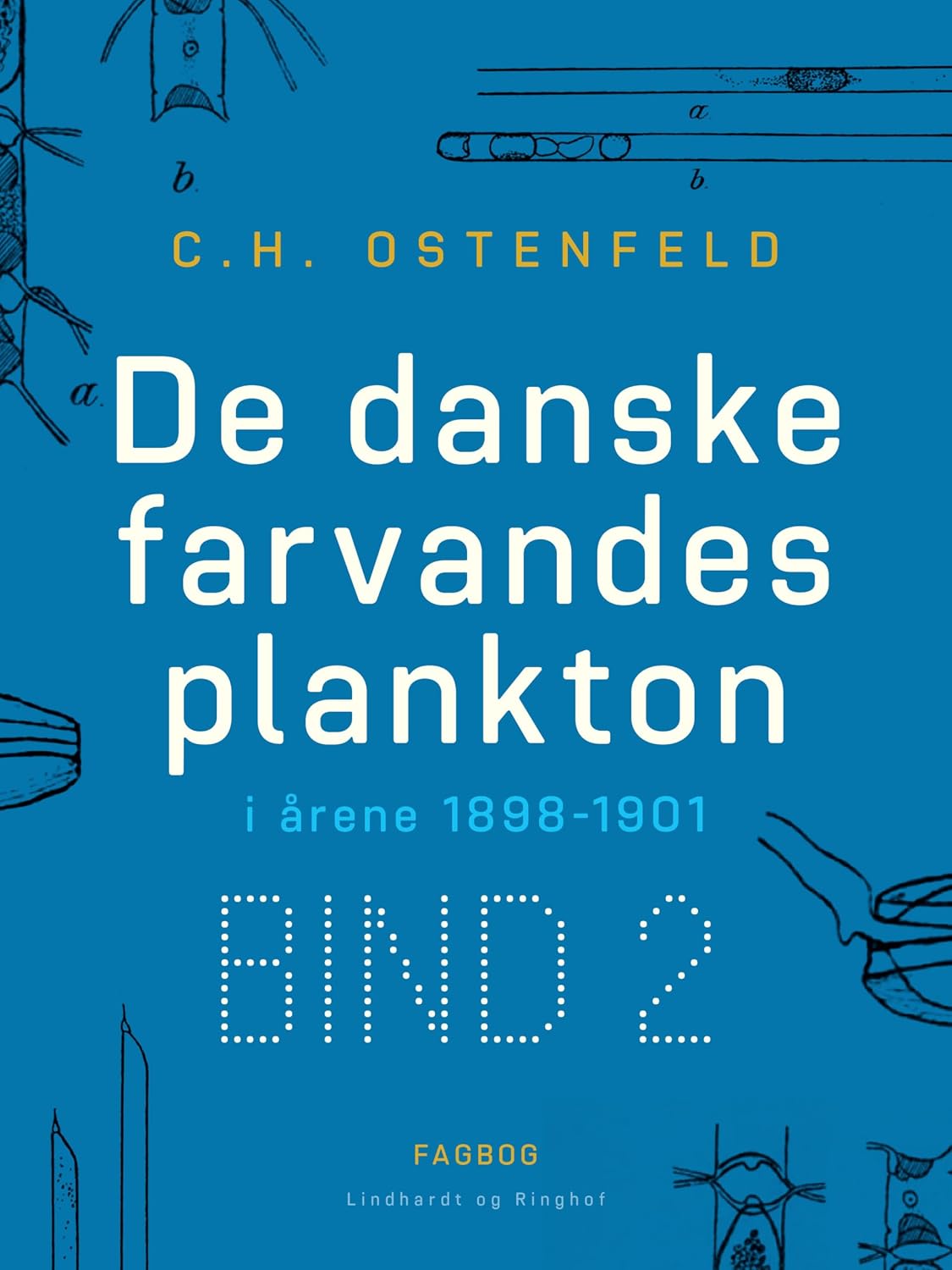 capítulo por capítulo baixar De danske farvandes plankton i årene 1898–1901. Bind 2 (Danish Edition)