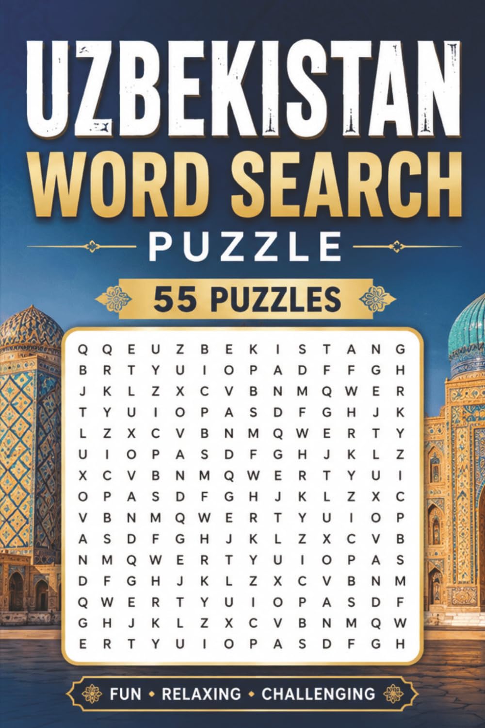 Uzbekistan Word Search Puzzle: 55 Puzzles Word Search about Uzbekistan and More | 6x9 inches, 110 pages | Gift for Uzbekistan & Countries Lover baixar o livro de graça