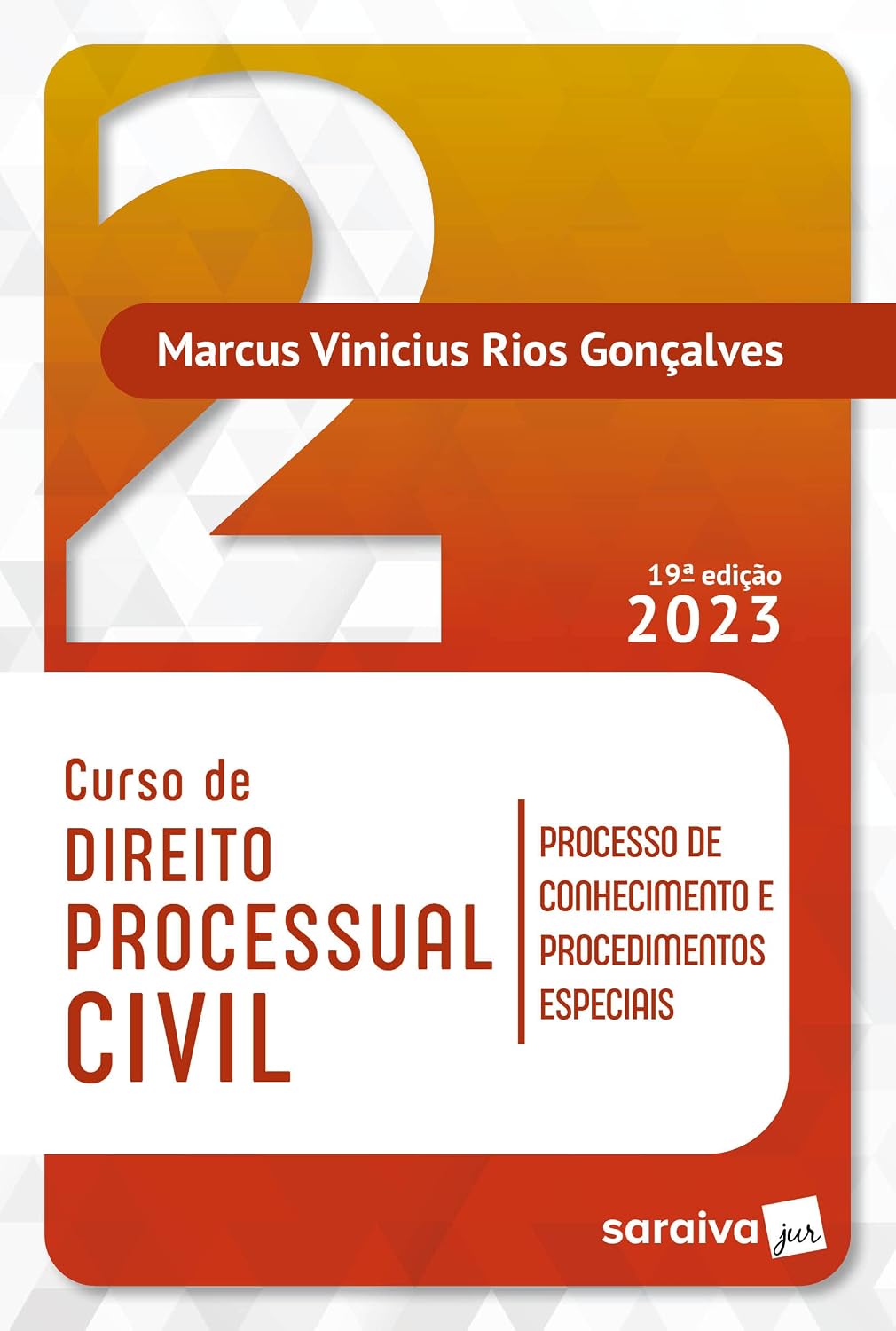 Curso de Direito Processual Civil Vol 2 - 19ª edição 2023: Volume 2 baixar o livro de graça
