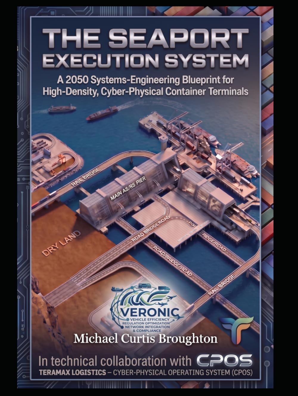 ler totalmente The Seaport Execution System: A 2050 Systems-Engineering Blueprint for High-Density, Cyber-Physical Container Terminals