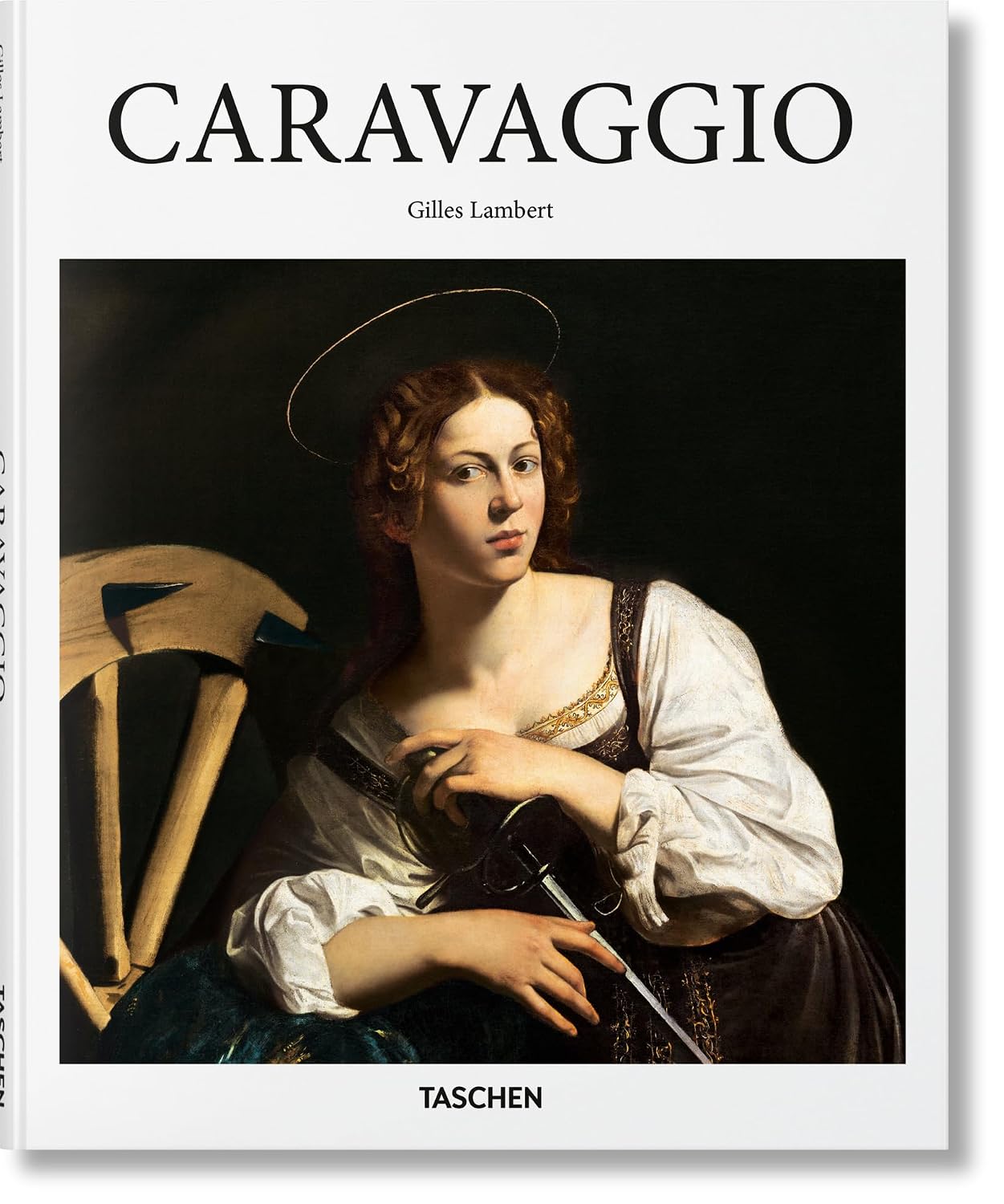 Caravaggio: 1571-1610: a genius beyond his time