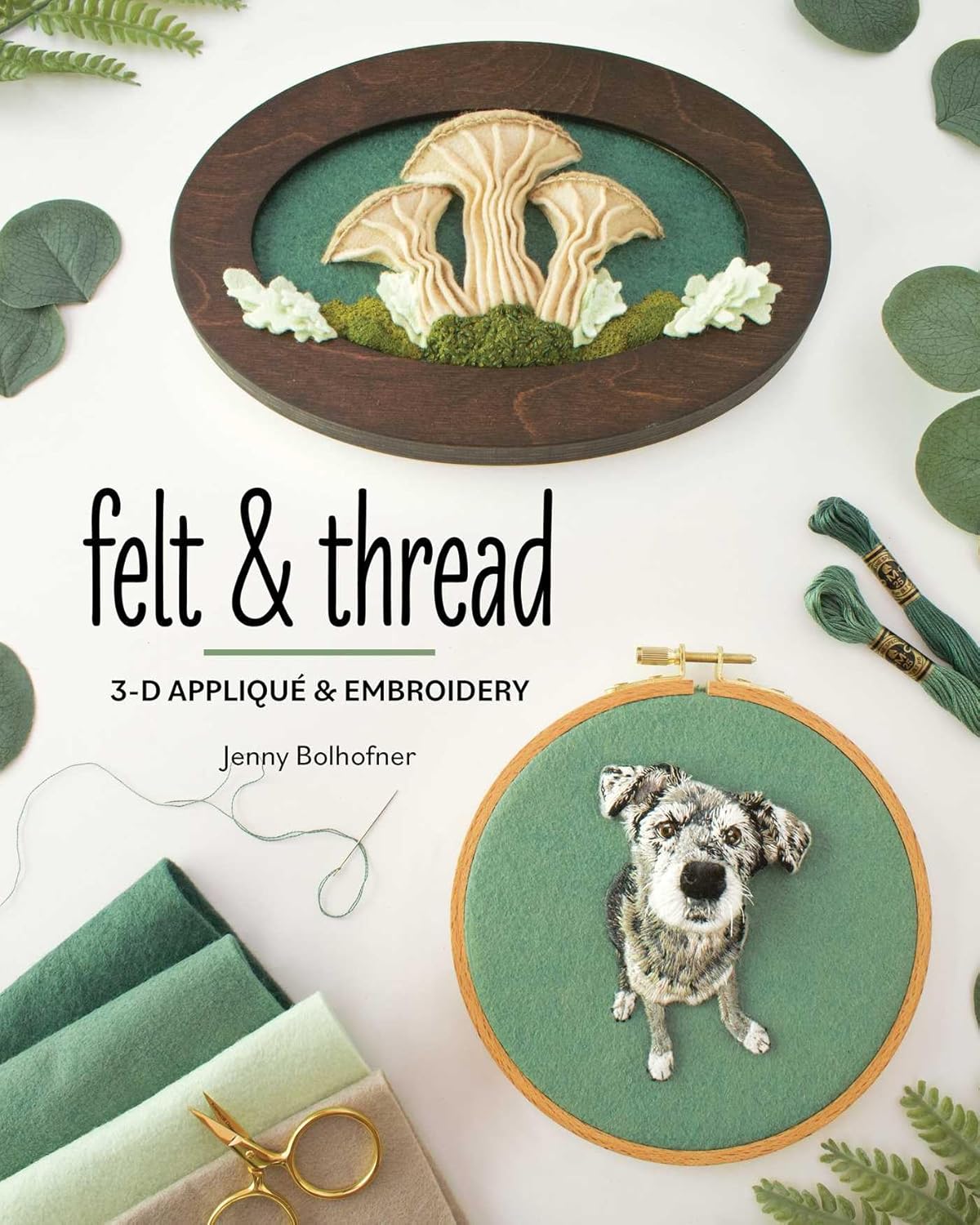 capítulo por capítulo baixar Felt & Thread: 3-D Appliqué & Embroidery