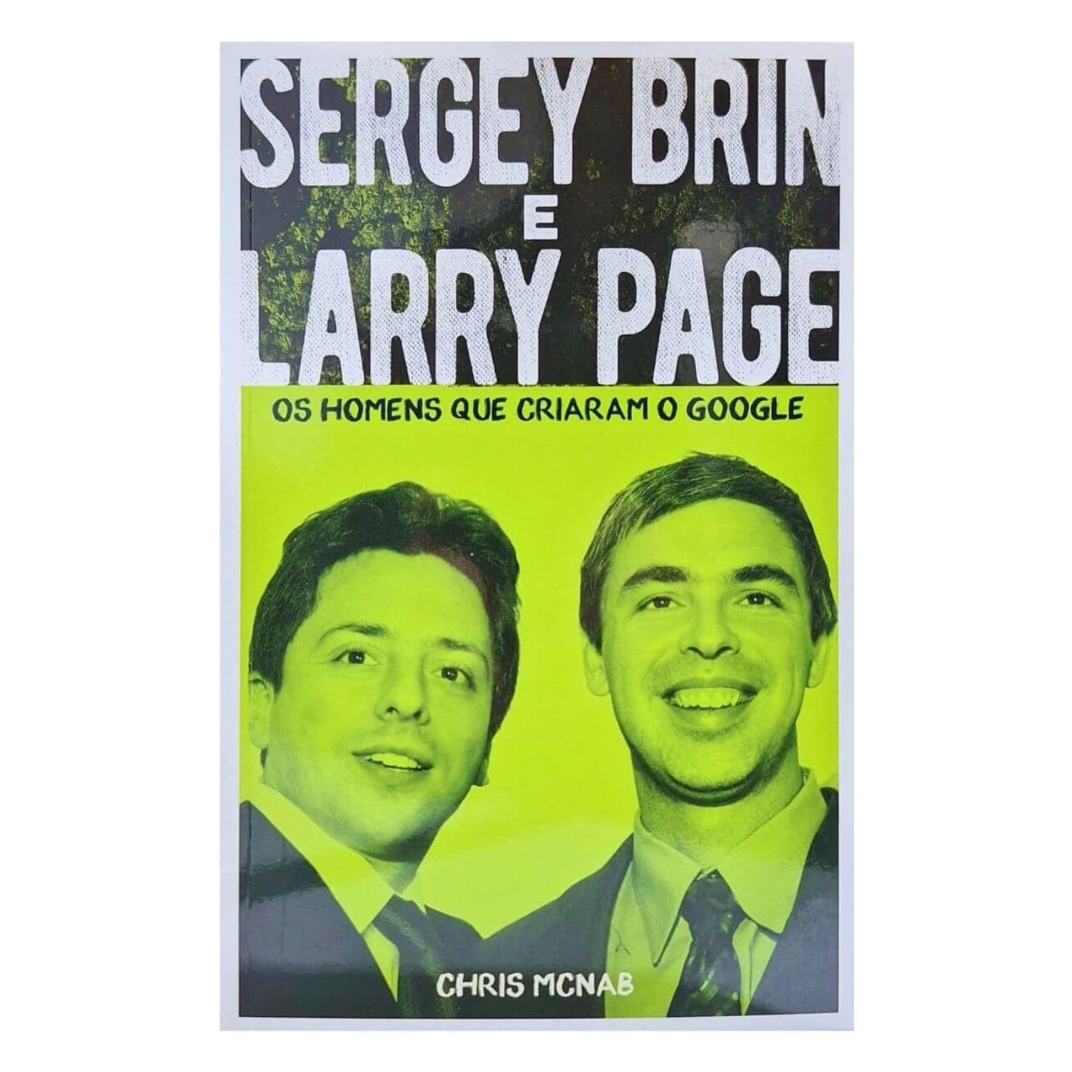 Sergey Brin e Larry Page - Os Homens que criaram o Google baixar o livro de graça