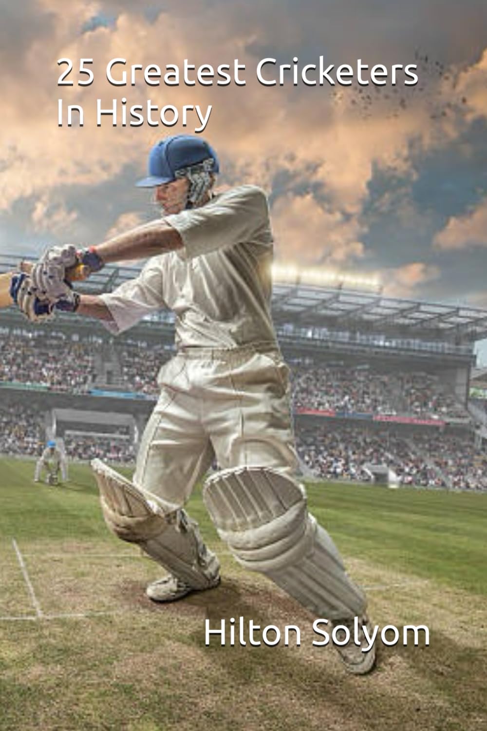 25 Greatest Cricketers In History baixar o livro de graça