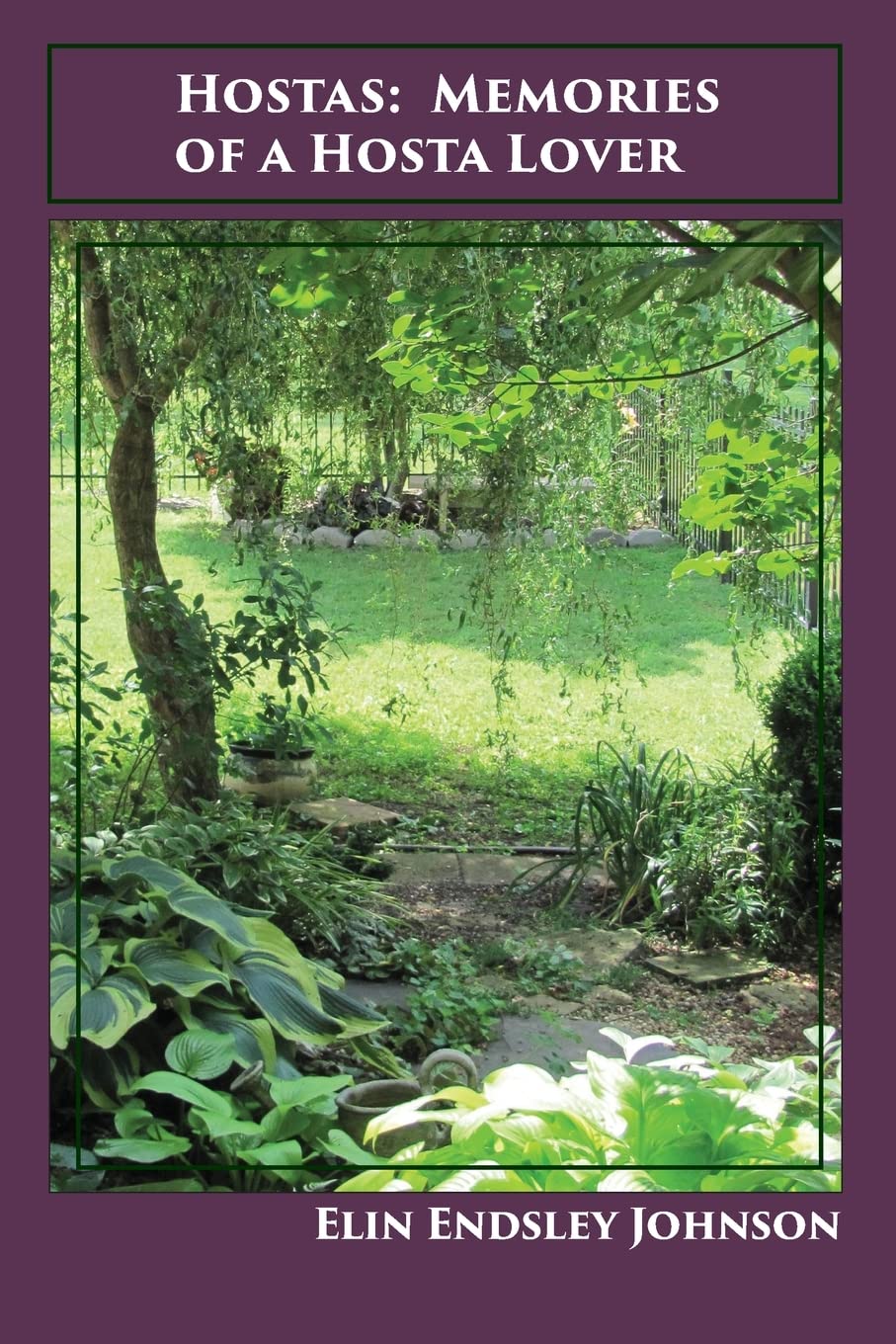 ler totalmente Hostas: Memories of a Hosta Lover