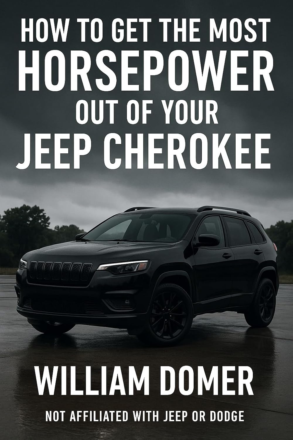 ler totalmente How to get the most horsepower out of your jeep Cherokee (How to get the most horsepower out of your vehicle) (English Edition)