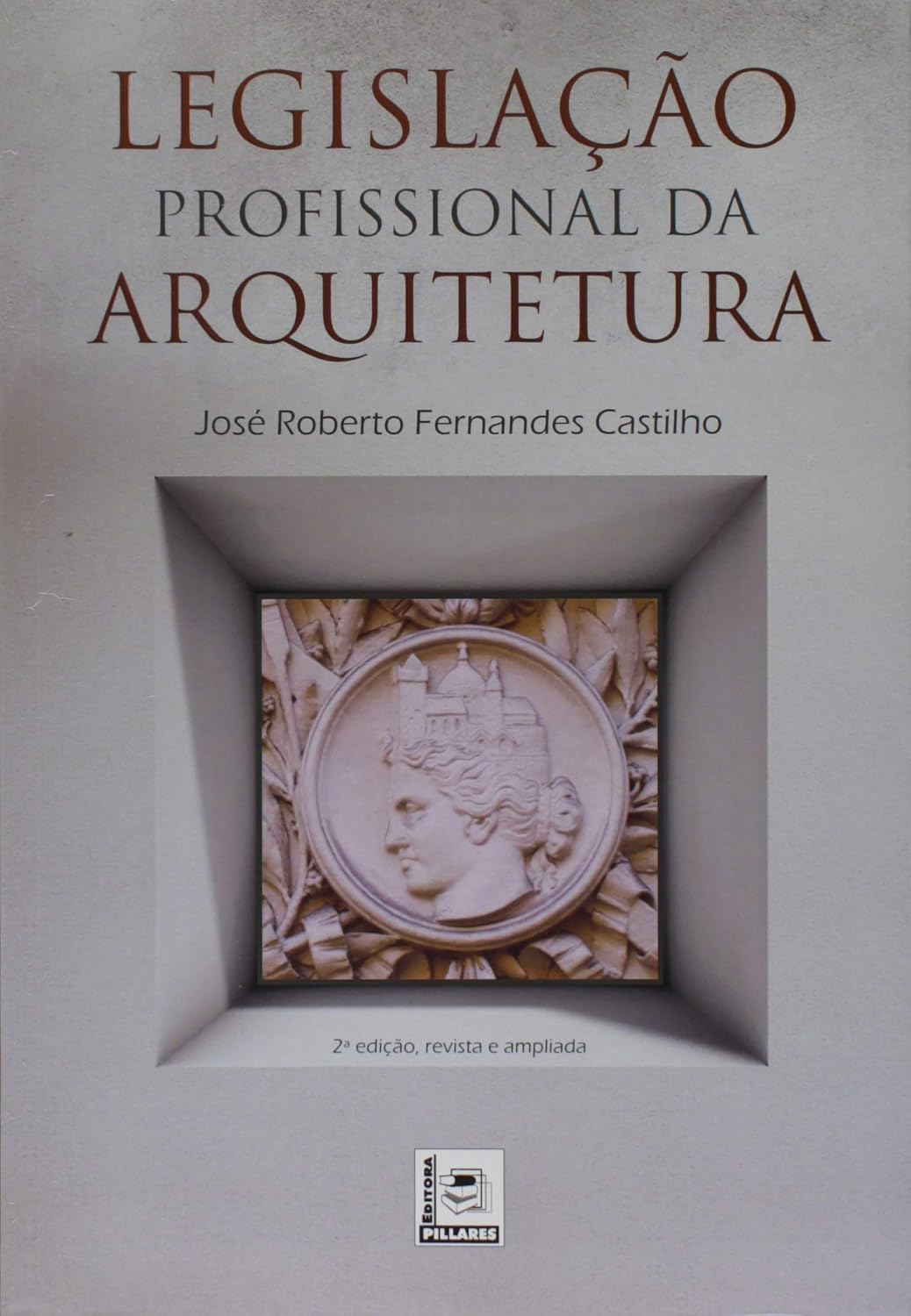 Legislação Profissional Da Arquitetura