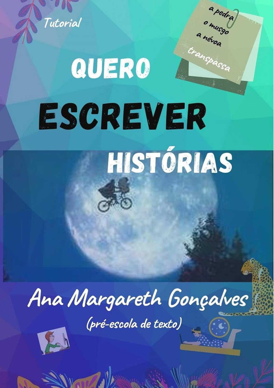 capítulo por capítulo baixar Quero Escrever Histórias: Manual de Escrita Criativa para Iniciantes