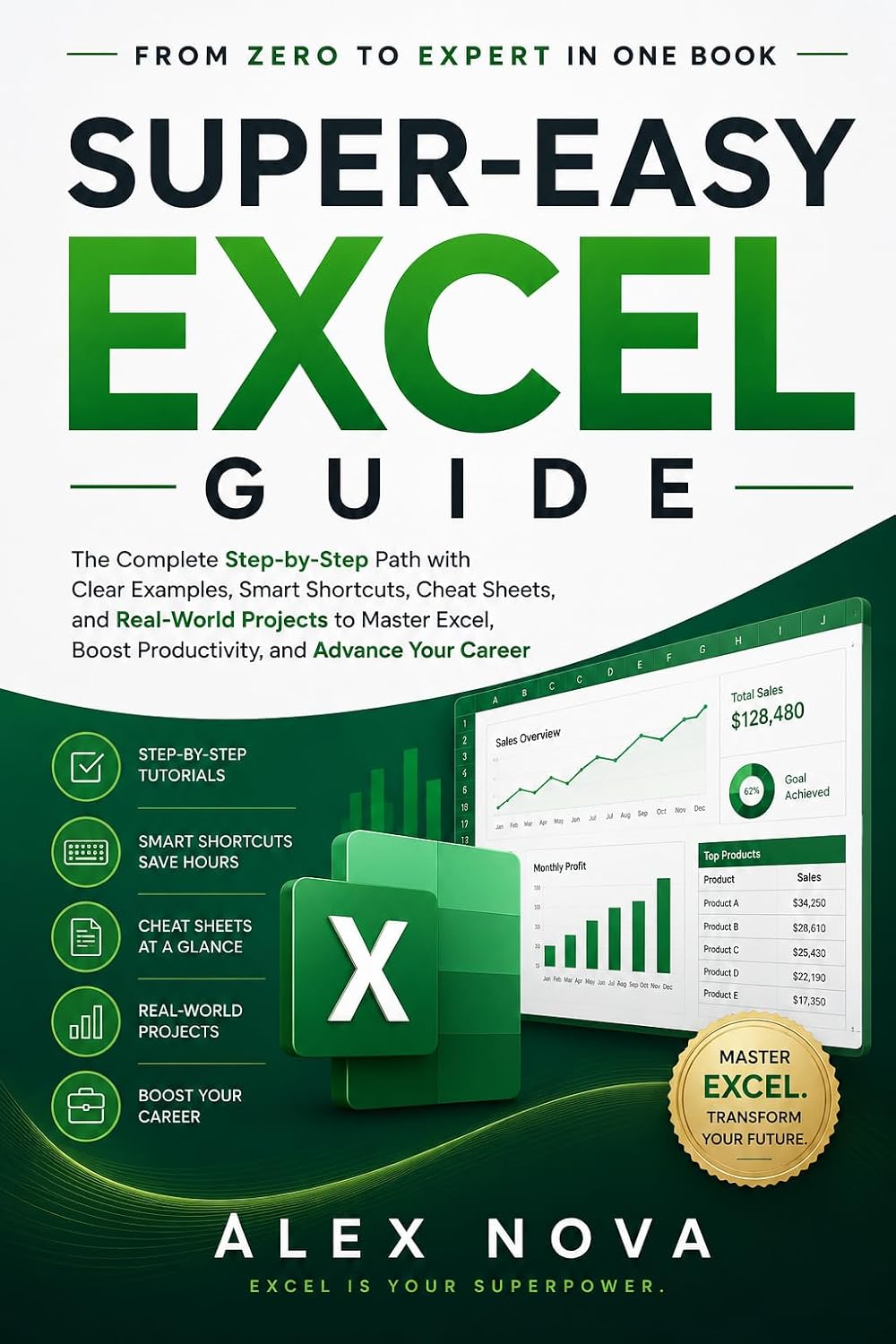 capítulo por capítulo baixar Super-Easy Excel Guide: A Step-by-Step Guide with Clear Examples, Smart Shortcuts, and Real-World Projects (Excel Mastery Series Book 1) (English Edition)