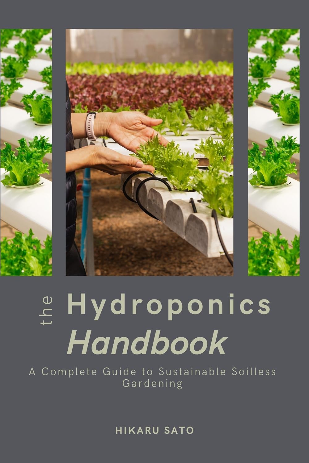 ler totalmente The Hydroponics Handbook: A Complete Guide to Sustainable Soilless Gardening (English Edition)