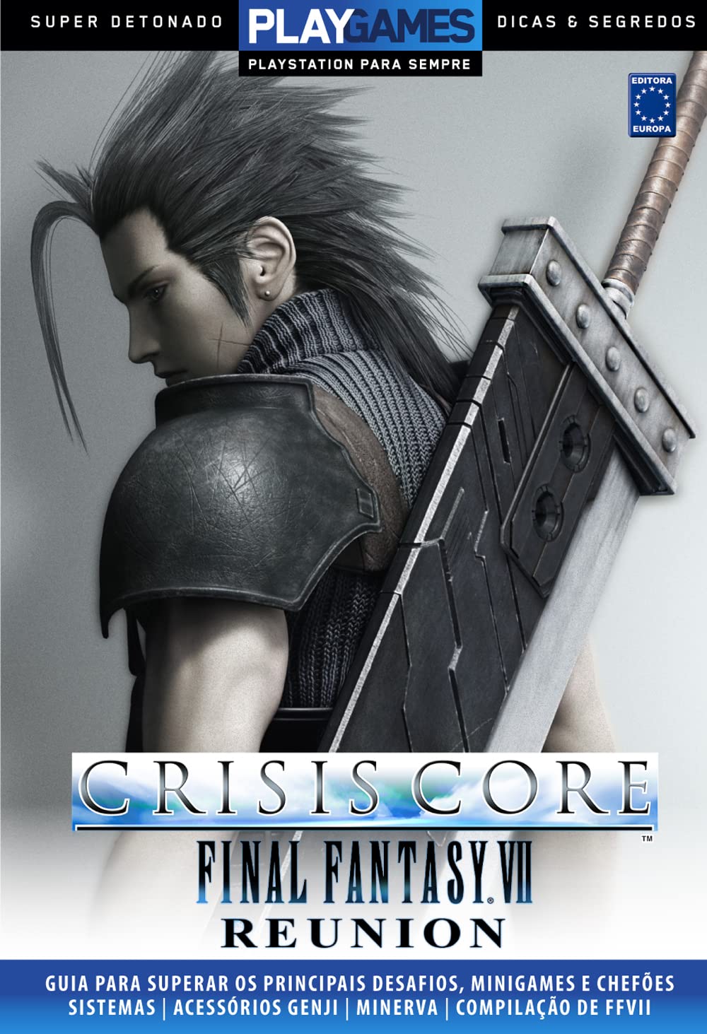 Super Detonado Dicas e Segredos - Crisis Core: Final Fantasy VII Reunion baixar o livro de graça
