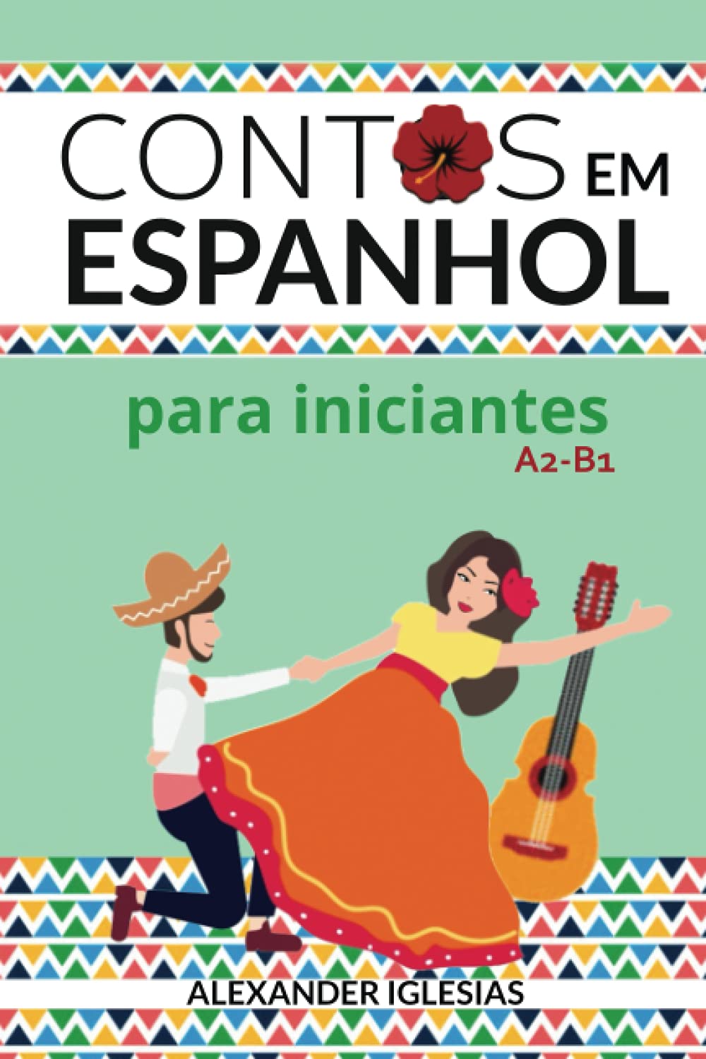 ler totalmente Contos em Espanhol para Iniciantes: A2-B1