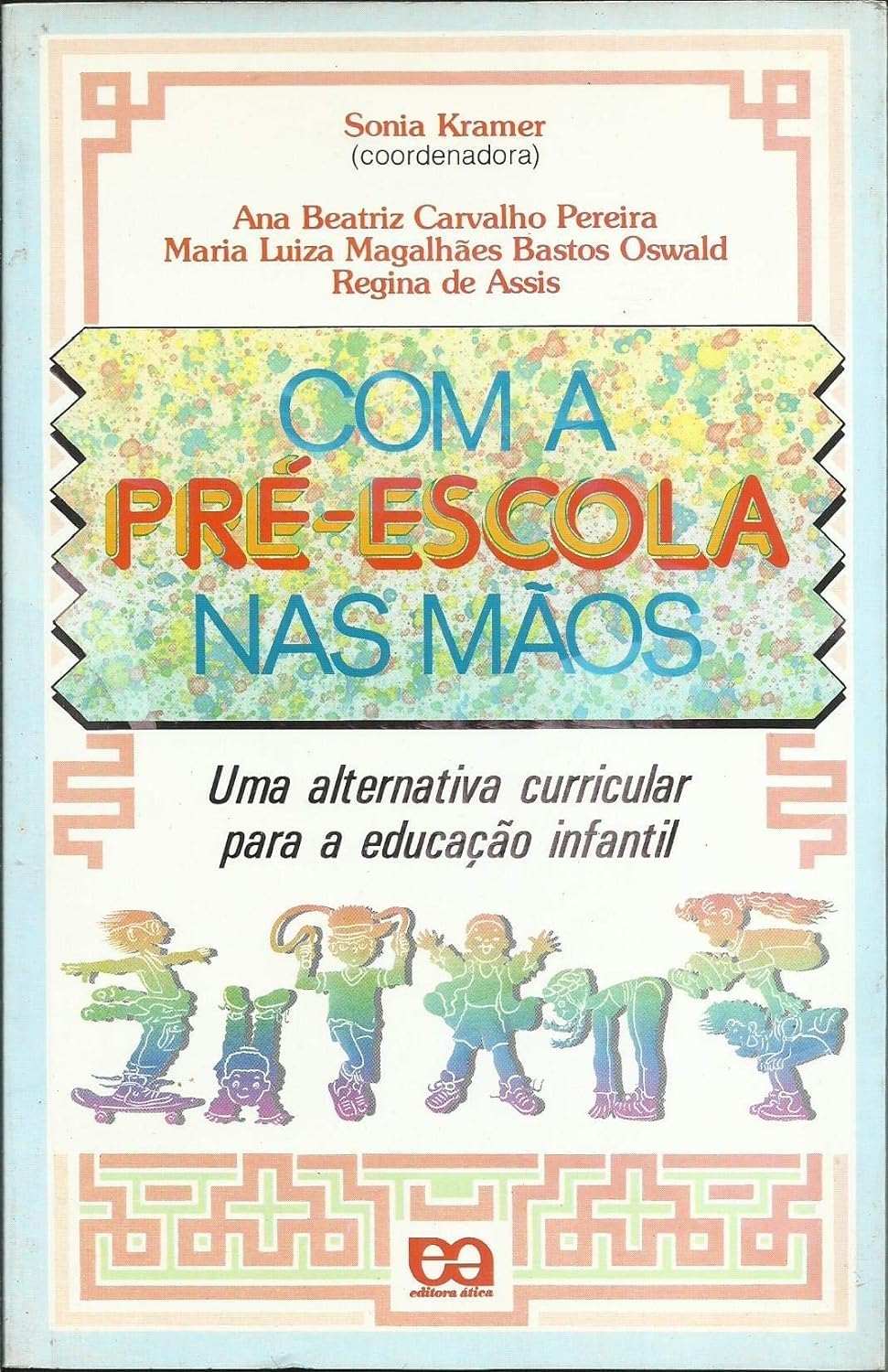 Com a Pré-Escola nas Mãos