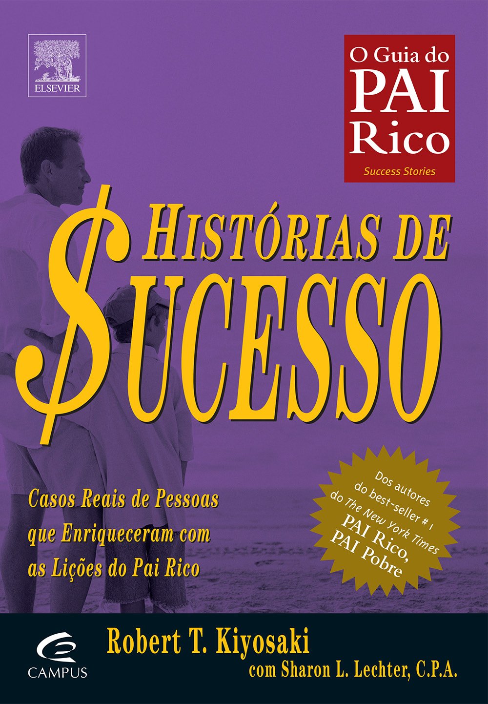 Histórias de Sucesso do Pai Rico
