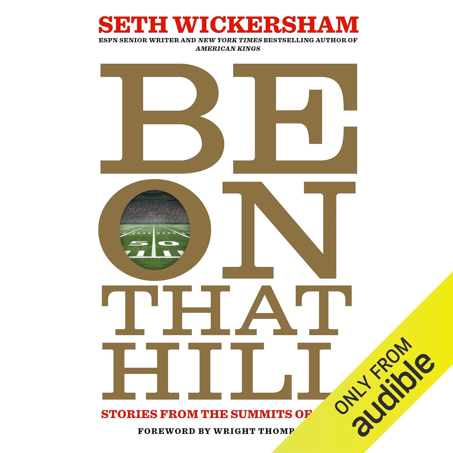 ler totalmente Be on That Hill: Stories from the Summits of Sport